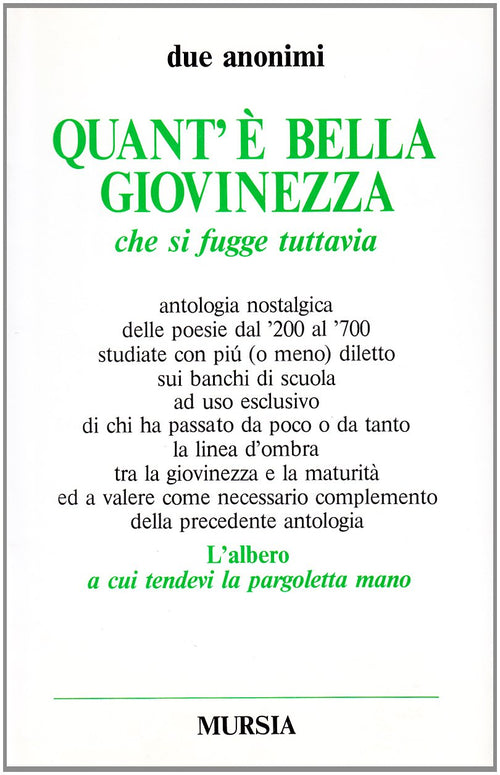 Quant'è bella giovinezza che si fugge tuttavia