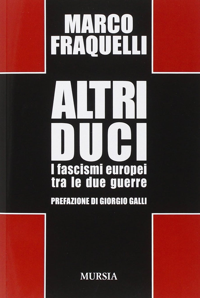 Fraquelli M.: Altri Duci