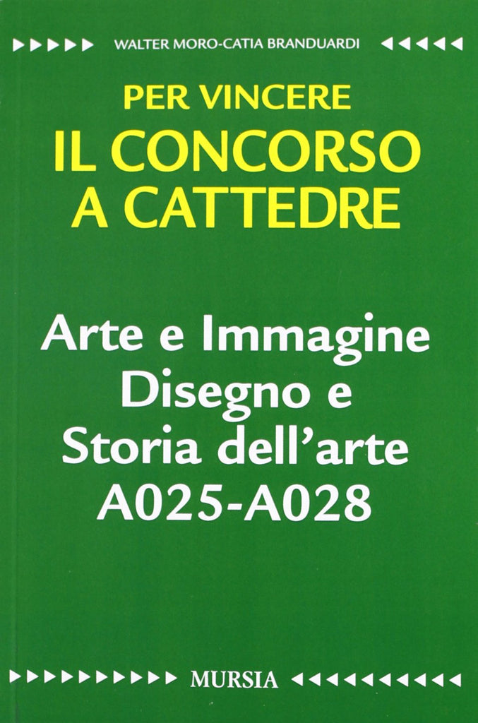 Moro W.-Branduardi C.: Disegno e Storia dell'Arte A025 - Arte e Immagine A028