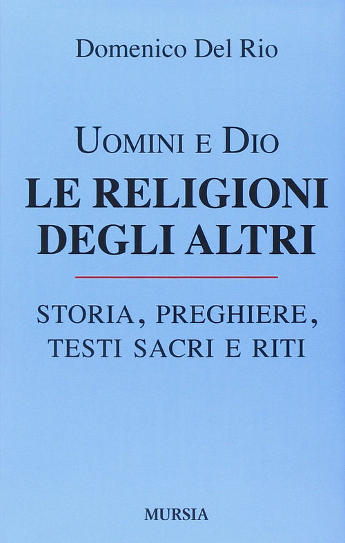 Del Rio D.: Le religioni degli altri