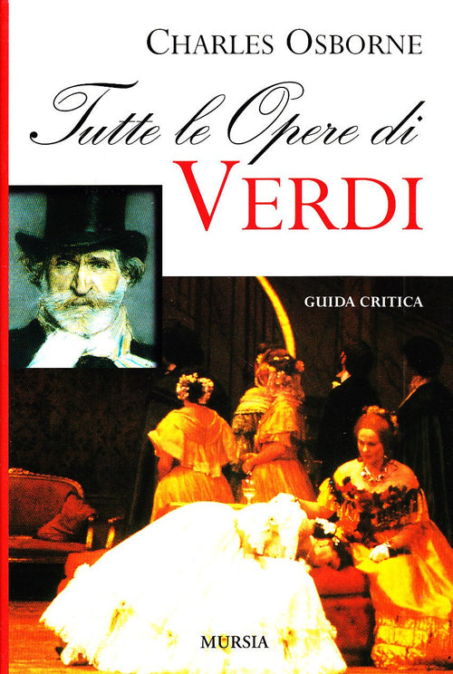 Osborne Ch.: Tutte le opere di Verdi