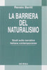 Barilli R.: La barriera del naturalismo