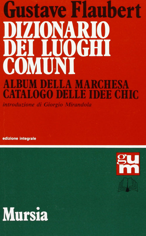 Flaubert G.: Dizionario dei luoghi comuni
