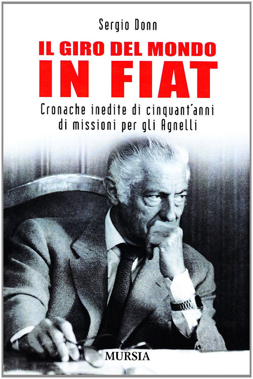 Donn Sergio: Il giro del mondo in Fiat