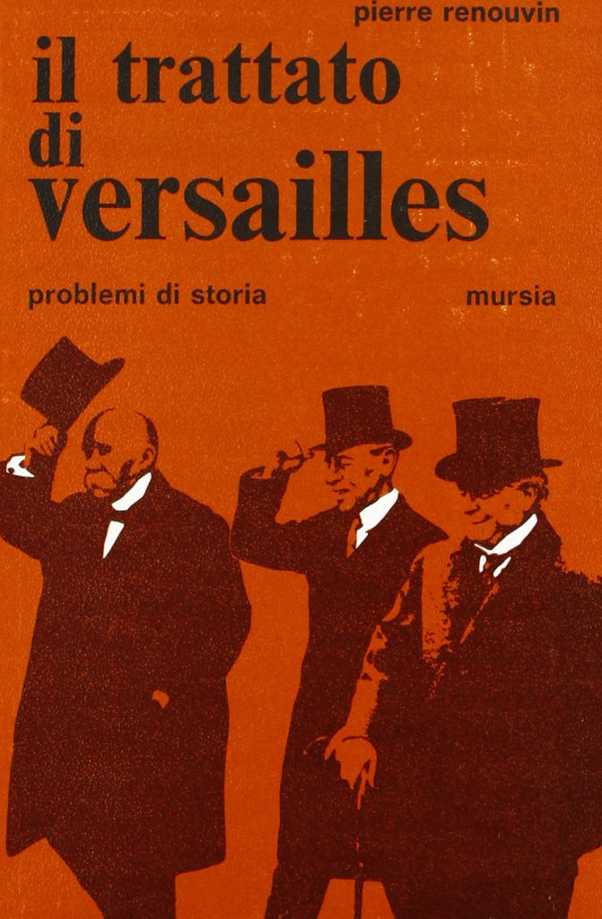Renouvin P.: Il trattato di Versailles