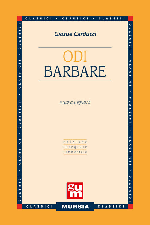 Carducci G.: Odi barbare