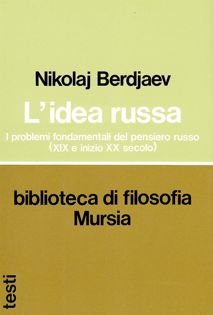 Berdjaev N.: L'idea russa