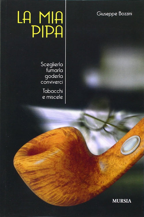 Bozzini Giuseppe: La mia pipa