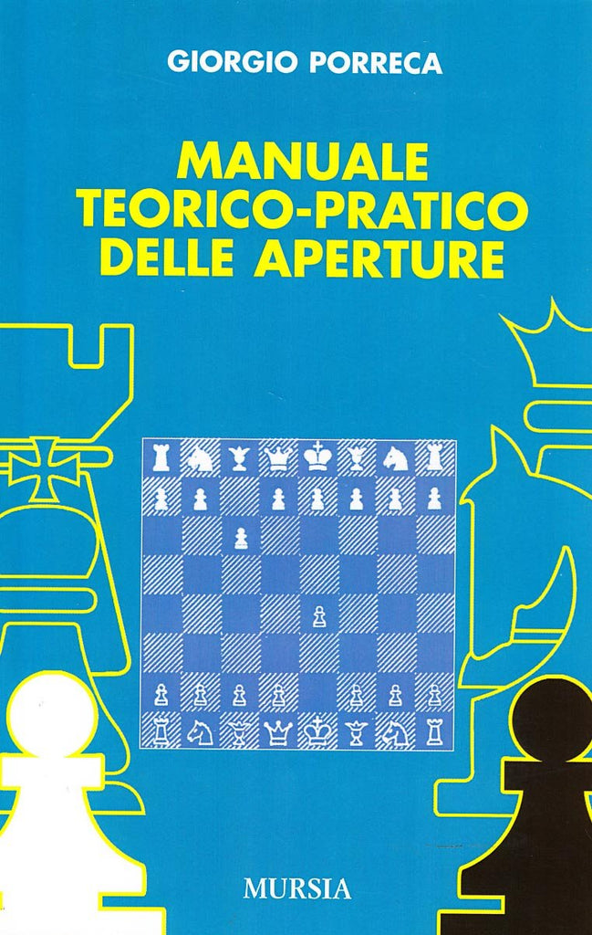 Porreca G.: Manuale teorico-pratico delle aperture