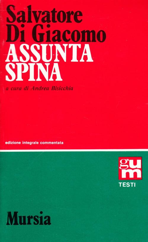 Di Giacomo S.: Assunta Spina  ( Bisicchia A.)