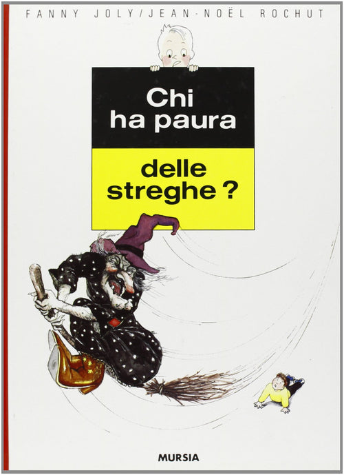Joly F.-Rochut J.N.: Chi ha paura delle streghe?