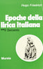 Friedrich H.: Epoche della lirica italiana vol.3 Il Seicento