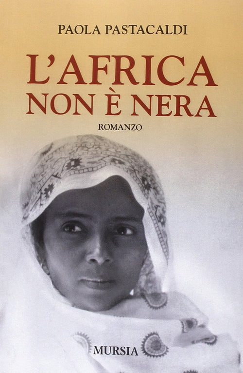 Pastacaldi P.: L'Africa non e' nera