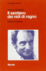 Come leggere Il sentiero dei nidi di ragno di I. Calvino  (Ponti A.)