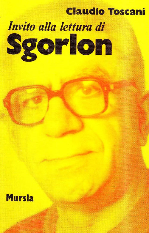 Invito alla lettura di Sgorlon   (di Toscani C.)
