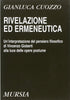 Cuozzo G.: Rivelazione ed Ermeneutica. Un'interpretazione del pensiero filosofico di Vincenzo Gioberti