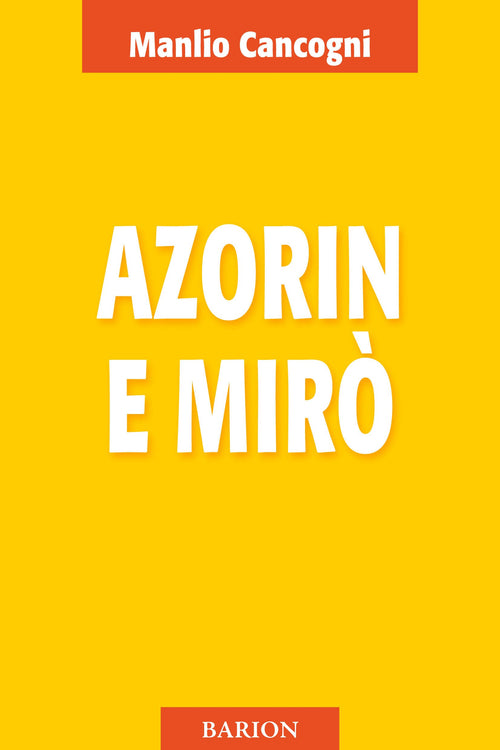 Cancogni M.: Azorin e Miro'