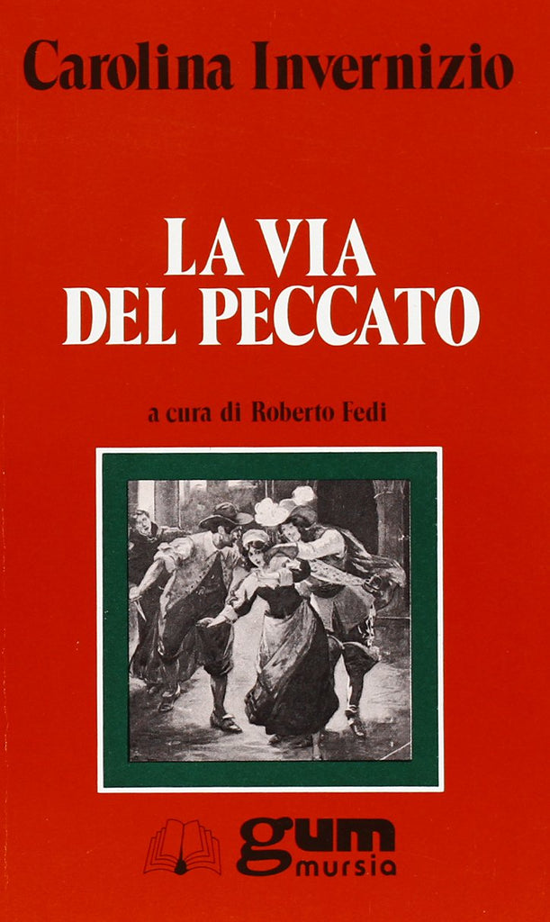 Invernizio C.: La via del peccato  ( Fedi R.)