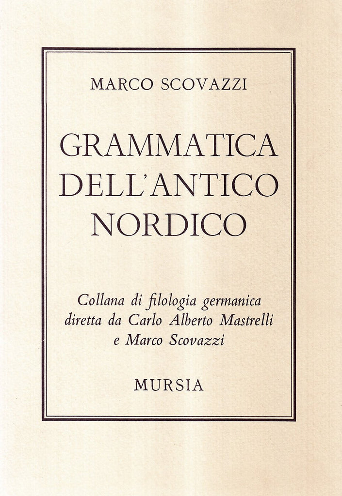 Scovazzi M.: Grammatica dell' antico nordico