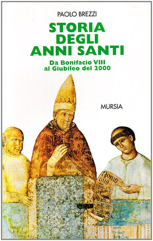 Brezzi P.: Storia degli Anni Santi