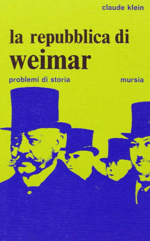 Klein C.: La Repubblica di Weimar