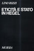 Rizzi L.: Eticita' e Stato in Hegel