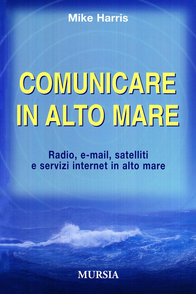 Harris M.: Comunicare in alto mare