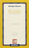 Giacosa G.: Teatro  ( De Rienzo G.)