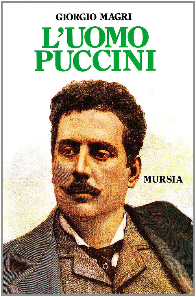 Magri G.: L'uomo Puccini