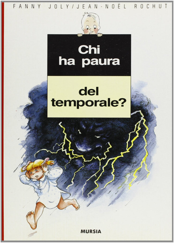 Joly F.-Rochut J.N.: Chi ha paura del temporale?