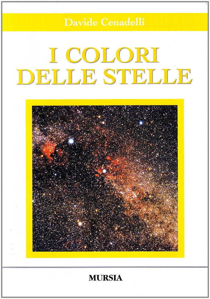 Cenadelli D.: I colori delle stelle (con allegato CD-Rom)