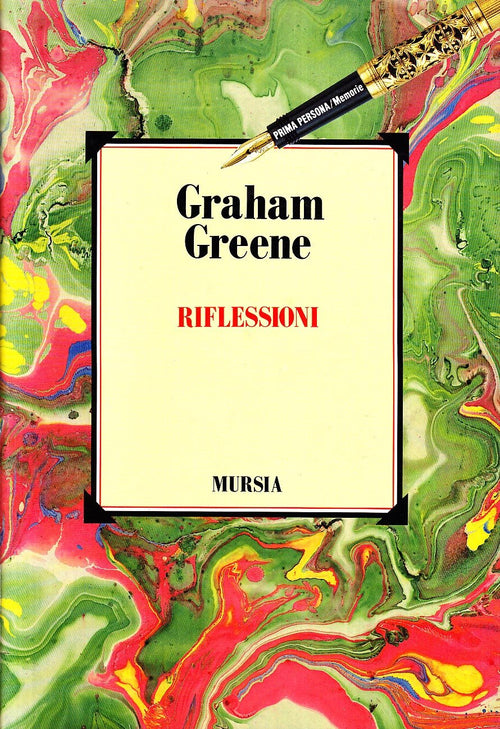 Greene G.: Riflessioni