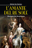 Decker de M.: L'amante del Re Sole Madame de Montespan