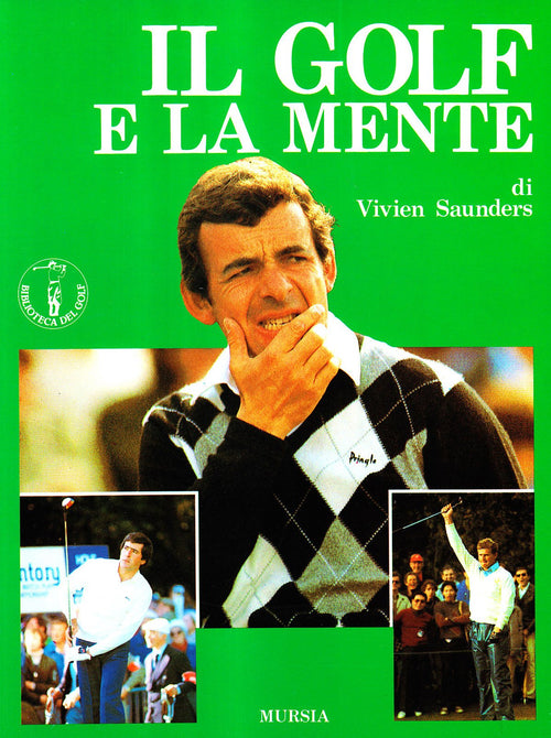 Saunders V.: Il golf e la mente