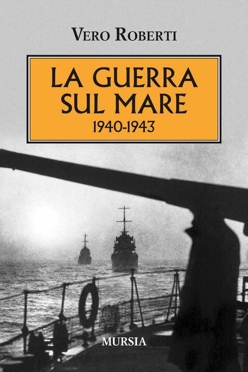 Roberti Vero: La guerra sul mare