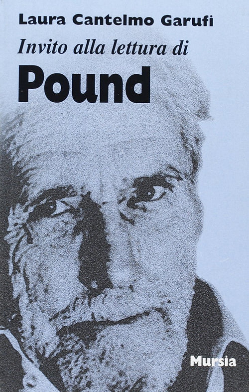 Cantelmo Garufi L.: Invito alla lettura di Pound