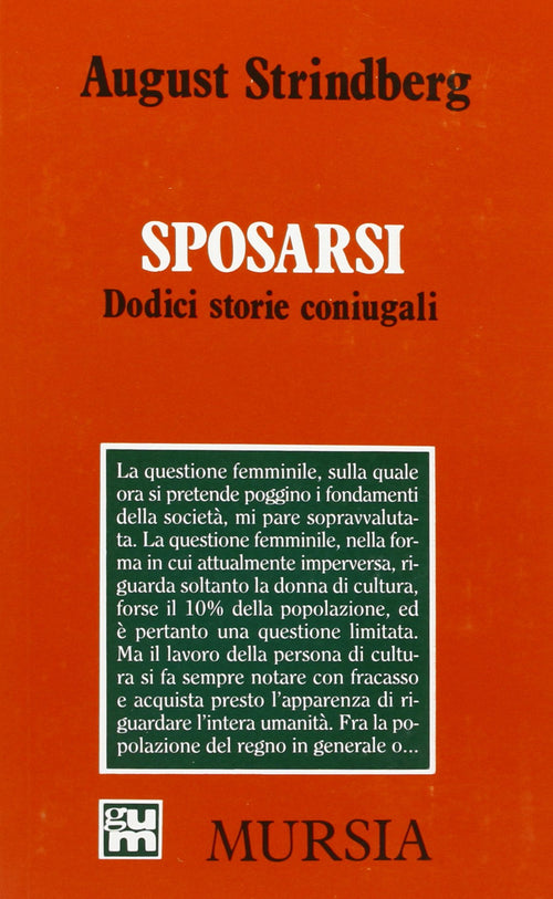 Strindberg A.: Sposarsi. Dodici storie coniugali