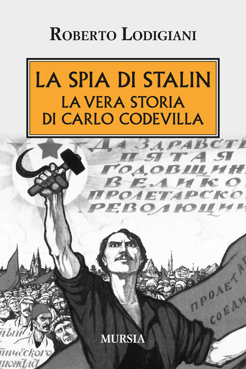 Lodigiani R.: La spia di Stalin