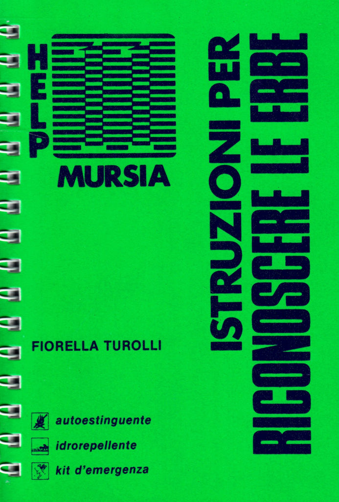 Turolli F.: Istruzioni per riconoscere le erbe