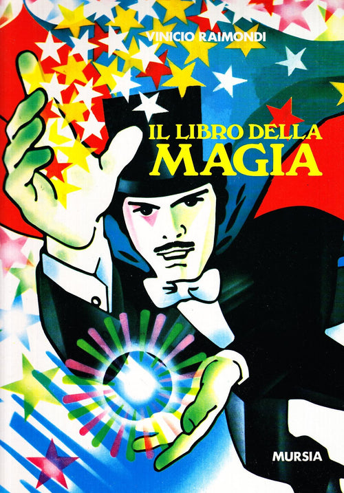 Raimondi V.: Il libro della magia