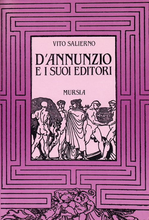 Salierno V.: D'Annunzio e i suoi editori