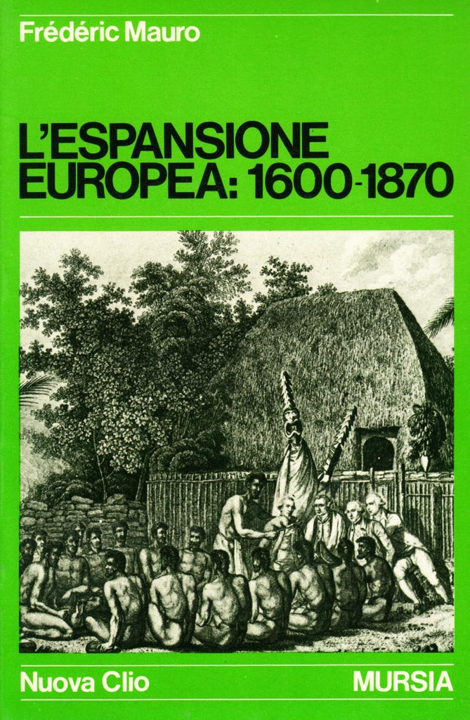 Mauro F.: L'espansione europea (1600-1870)