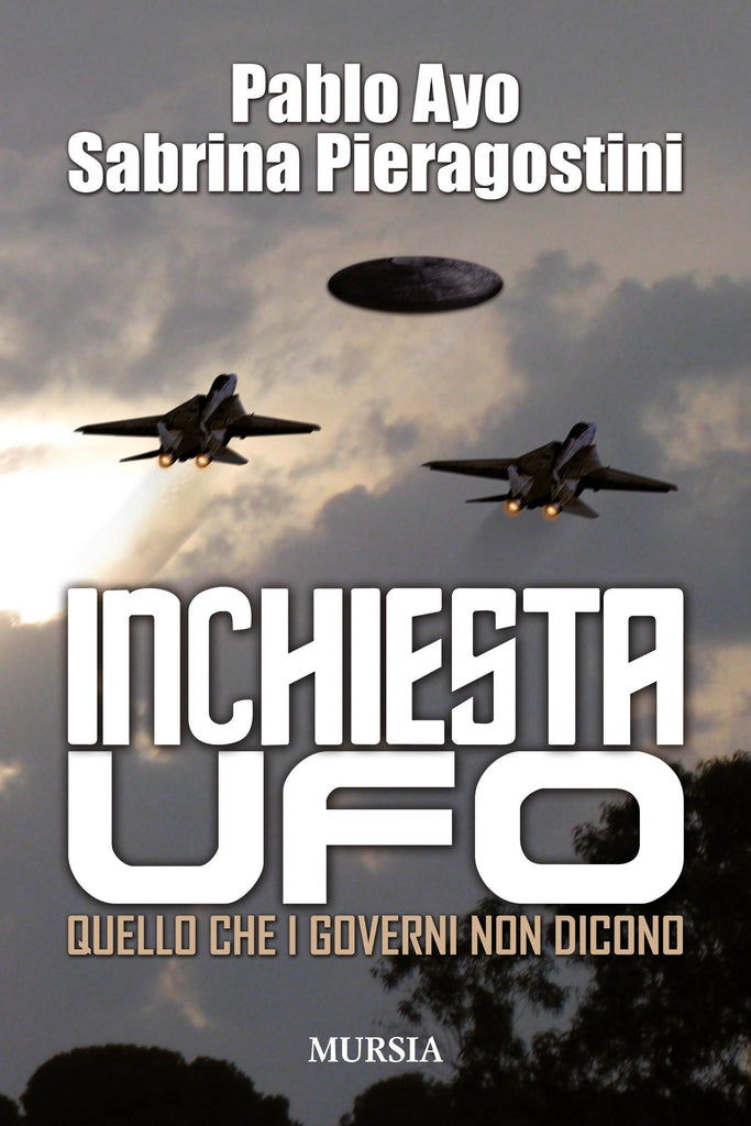 Ayo P.-Pieragostini S.: Inchiesta UFO