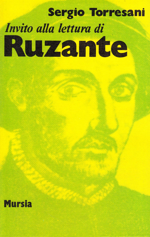 Invito alla lettura di Ruzante   (di Torresani S.)