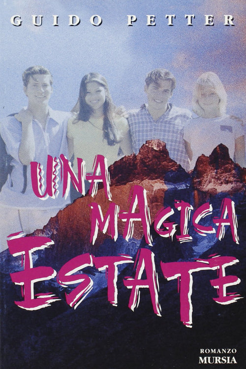 Petter G.: Una magica estate