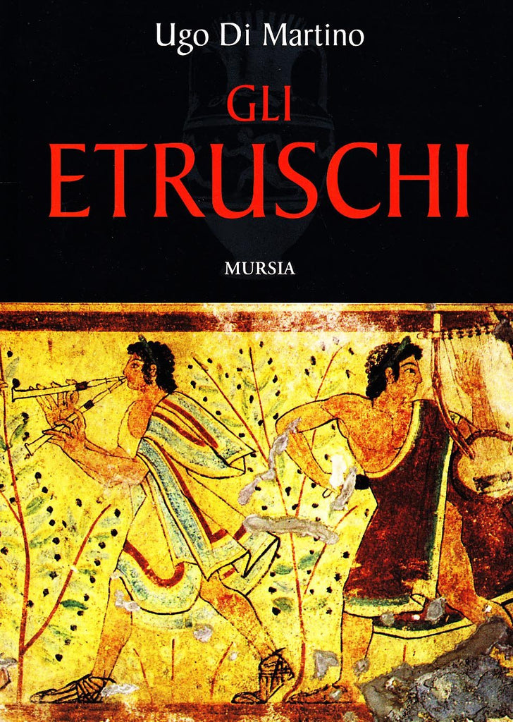 Di Martino U.: Gli etruschi