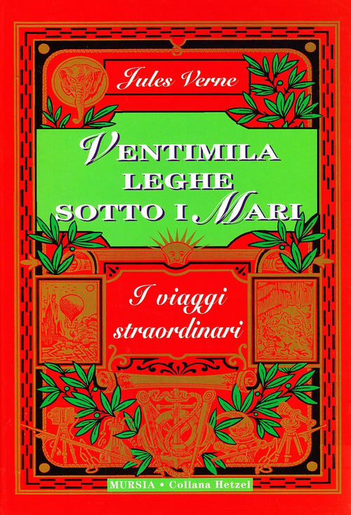 Verne J.: Ventimila leghe sotto i mari (1870)