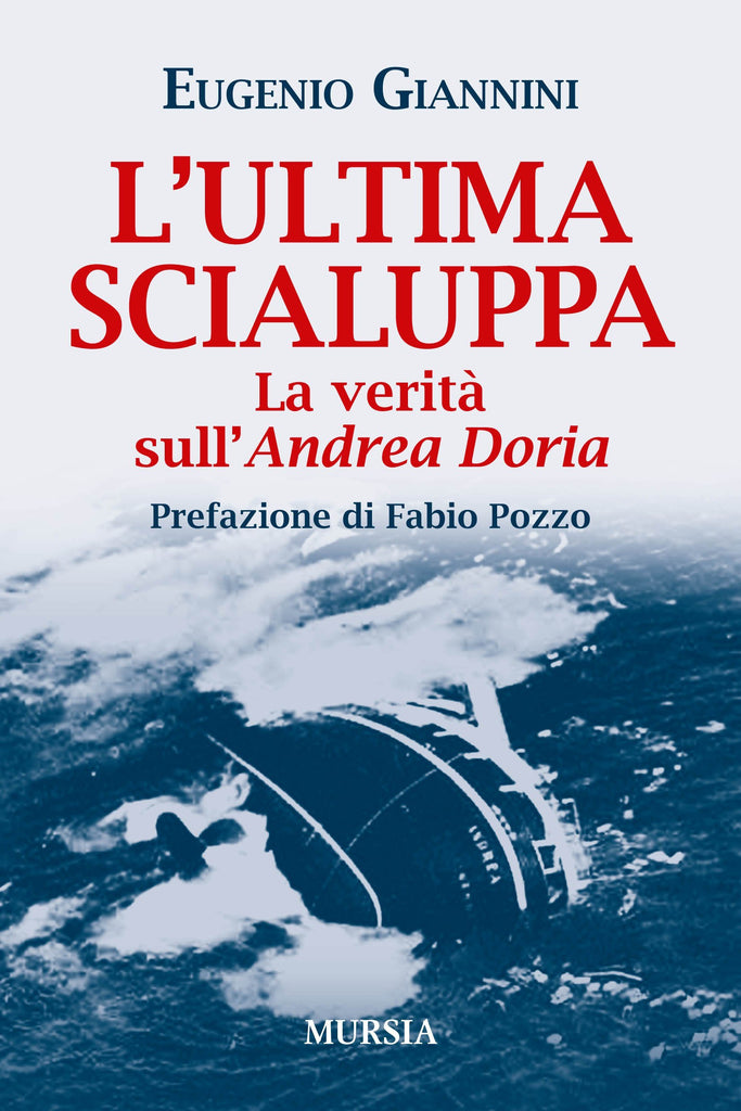 Giannini Eugenio: L'ultima scialuppa