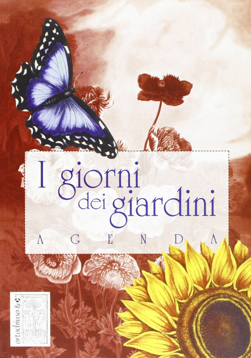 I giorni dei giardini (Agenda perpetua)