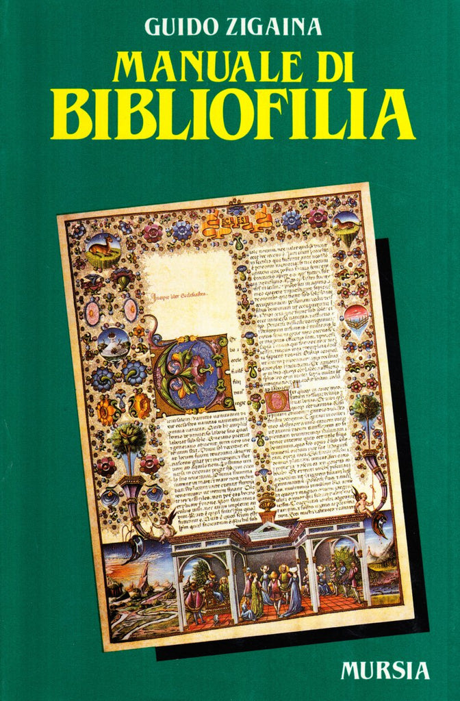 Zigaina G.: Manuale di bibliofilia